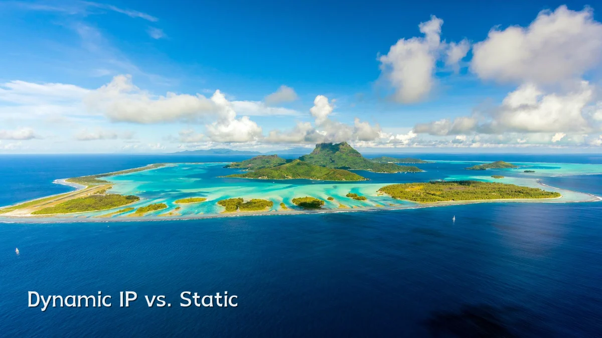 Dynamic IP vs. Static