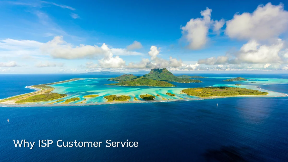 Why ISP Customer Service